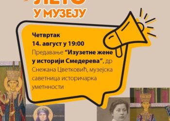 Predavanje „Izuzetne žene u istoriji Smedereva“