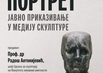Predavanje na temu: „Portret – javno prikazivanje u mediju skulpture“ Dr Radoša Antonijevića